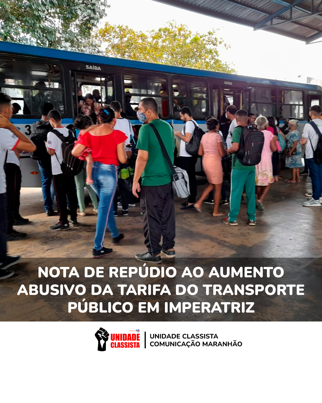 Nota de Repúdio ao Aumento Abusivo da Tarifa do Transporte Público em Imperatriz