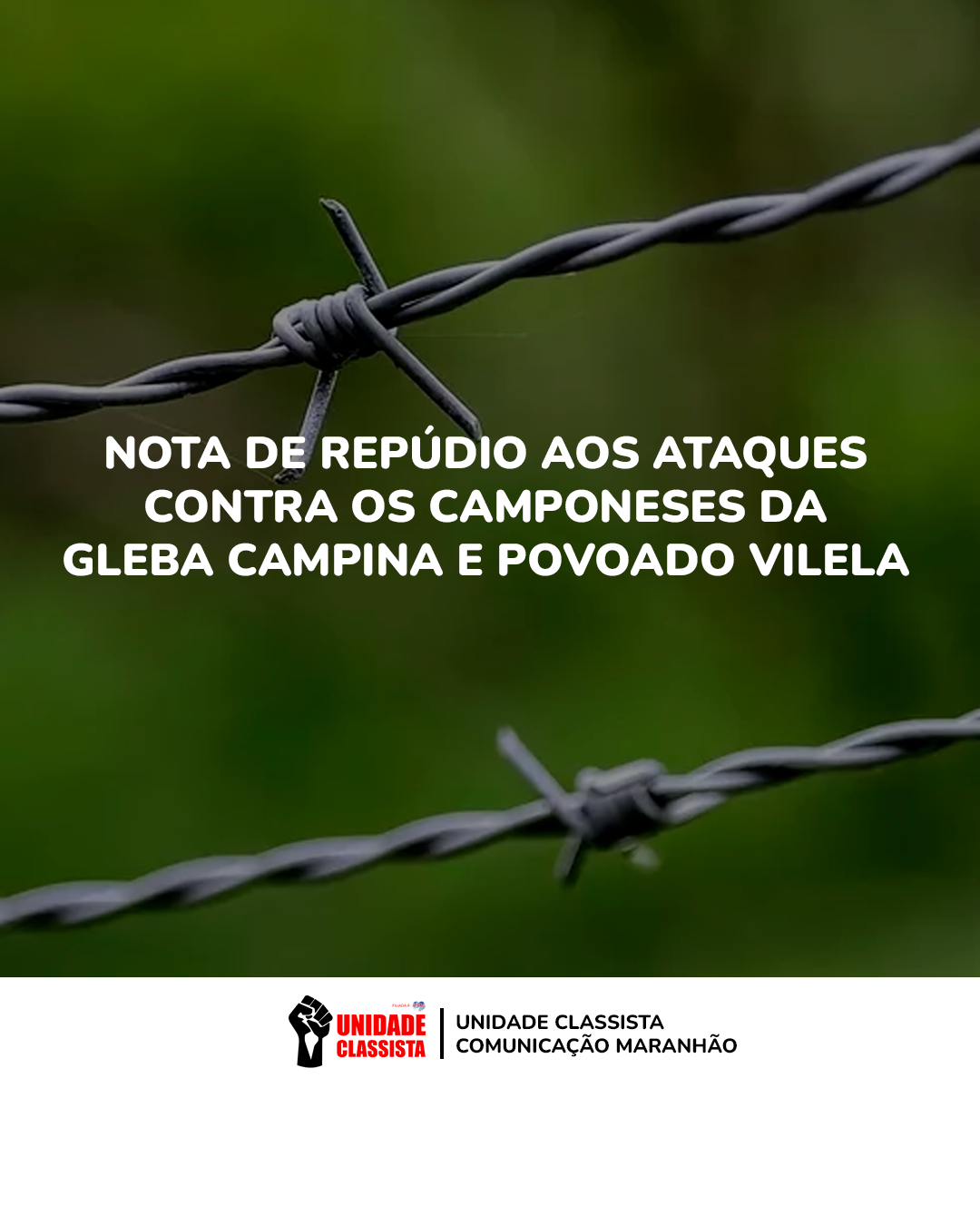 Nota de repúdio aos ataques contra os camponeses da Gleba Campina e Povoado Vilela