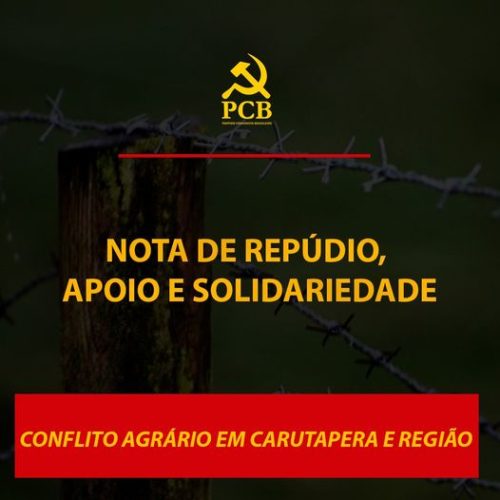 Nota do Partido Comunista Brasileiro Maranhão (PCB-MA) sobre o conflito agrário em Carutapera